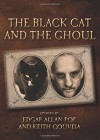 The Black Cat and the Ghoul - Keith Gouveia