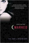Marked (House of Night Series #1) - 