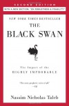 The Black Swan: Second Edition: The Impact of the Highly Improbable: With a New Section: On Robustness and Fragility"" [ THE BLACK SWAN: SECOND EDITION: THE IMPACT OF THE HIGHLY IMPROBABLE: WITH A NEW SECTION: ON ROBUSTNESS AND FRAGILITY"&q - Nassim Nicholas Taleb