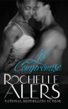 No Compromise (Arabesque) - Rochelle Alers