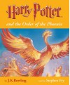 Harry Potter and the Order of the Phoenix  - Stephen Fry, J.K. Rowling