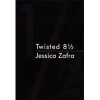 Twisted 8 ½ - Jessica Zafra