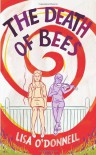 The Death of Bees - Lisa O'Donnell