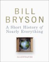 A Short History of Nearly Everything - Bill Bryson
