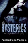 The Hysterics - Kristen Hope Mazzola