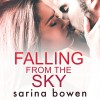 Falling From the Sky: Gravity, Book 2 - Blunder Woman Productions, Aiden Snow, Sarina Bowen, Tanya Eby