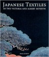 Japanese Textiles - Anna Jackson,  Hughes Dubois (Photographer)