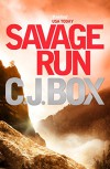 Savage Run - C.J. Box