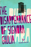 The Disappearance of Signora Giulia (Pushkin Vertigo) - Piero Chiara, Jill Foulston