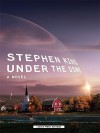 Under the Dome - Stephen King