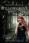 Willowgrove - Kathleen Peacock