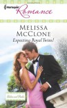 Expecting Royal Twins! - Melissa McClone