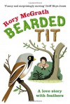 Bearded Tit: Confessions of a Birdwatcher - Rory McGrath