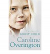 Ghost Child - Caroline Overington