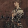 The House of Mirth - Edith Wharton, Emma Messenger