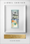 The Mandibles: A Family, 2029-2047 - Lionel Shriver