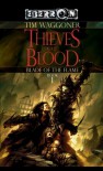 Thieves of Blood - Tim Waggoner