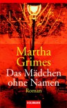 Das Mädchen ohne Namen - Martha Grimes, Cornelia C. Walter
