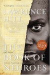 The Book Of Negroes - Lawrence Hill