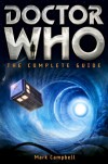 Brief Guide to Doctor Who (Brief Histories) - Mark Campbell