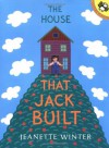 The House that Jack Built - Jeanette Winter