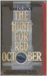 The Hunt for Red October  - Tom Clancy