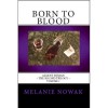 Born to Blood - Melanie Nowak