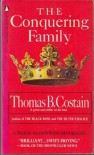 The Conquering Family - Thomas B. Costain