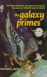 The Galaxy Primes - E.E. "Doc" Smith