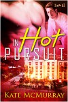 In Hot Pursuit - Kate McMurray