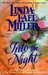 Into the Night - Linda Lael Miller