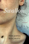 Swallow - Theanna Bischoff