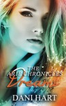Dreams (The Aries Chronicles) (Volume 2) - Dani Hart