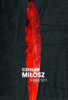 Wiersze. Tom 1 - Czesław Miłosz