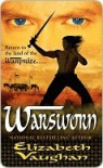 Warsworn   - Elizabeth Vaughan