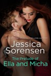 The Prelude of Ella and Micha - Jessica Sorensen