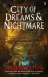 City of Dreams & Nightmare - Ian Whates
