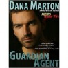 Guardian Agent (Agents Under Fire #1) - Dana Marton