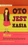 Oto jest Kasia - Mira Jaworczakowa