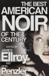 The Best American Noir of the Century - James Ellroy, Otto Penzler