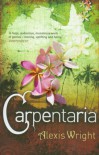 Carpentaria - Alexis Wright