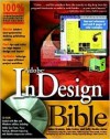 Adobe Indesign Bible [With CDROM] - Galen Gruman, John Cruise, Kelly Kordes Anton