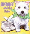 McDuff and the Baby - Rosemary Wells, Susan Jeffers