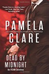 Dead By Midnight: An I-Team Christmas - Pamela Clare