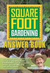 Getting The Most from Your Square Foot Garden - Mel Bartholomew