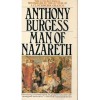 Man of Nazareth - Anthony Burgess