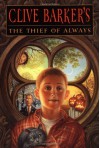 The Thief of Always - Clive Barker