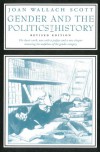 Gender and the Politics of History - Joan W. Scott