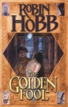 The Golden Fool  - Robin Hobb