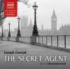 The Secret Agent - David Horovitch, Joseph Conrad